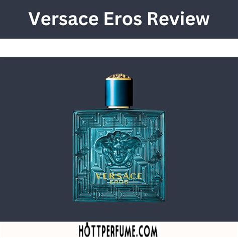 versace eros perfume reviews|does Versace Eros have pheromones.